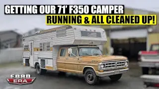 Getting our 1971 F350 Camper Running & Cleaned Up! | Dusty Roads Ep:2 | Ford Era