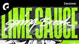 Lime Sauce - Outside My Window