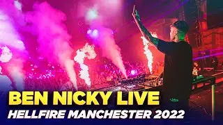 Ben Nicky Live @ Hellfire Manchester 2022 [FULL SET]