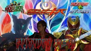 Rider Time Archive: Kamen Rider Kiva: Episodes 37-40