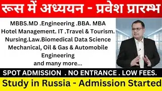 HOW TO STUDY IN RUSSIA - ADMISSION STARTED IN RUSSIA - TUBEROSE GLOBAL #studyrussia #studyabroad
