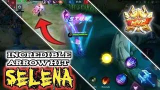 SELENA INCREDIBLE ARROW HIT | INSANE GAME | NEW BUILD | NONSTOP GANK | GUIDE | MLTIKTOK | MLBB | ML