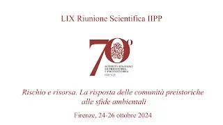 2 - LIX RS IIPP | Sessione II P. 1 - Evidenze di sincronia e asincronia tra cambiamenti ambientali..