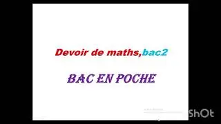 Devoir de maths.bac2