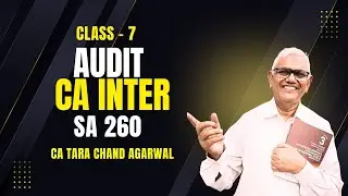 Audit CA Inter Class 07 | SA 260