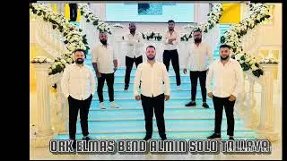 ORK ELMAS BEND ALMIN SOLO TALLAVA 2025