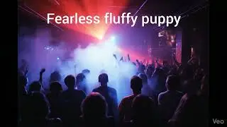 Fearless fluffy puppy (Suno v5)