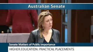 Senate Matters of Public Importance - Higher Education: Practical Placements