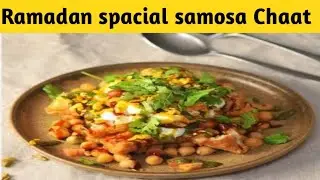 Chat pati & Spicy Samosa Chaat | Easy Ramadan Snacks 