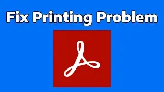 How To Fix Adobe Reader Printing Problems (Slow, Not Printing, etc.)