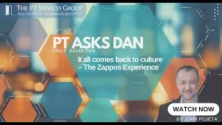 PT Asks Dan:  It all comes back to culture &ndash; The Zappos Experience