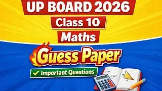 UP Board Class 10 Math Guess Paper 2026 | Important Questions | Shilpa Classes Math🔥🖋️📚🔥