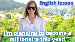 How to Talk About Your Plans and Goals in English. New Year's Resolution in English