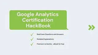 Ultimate Google Analytics certification HackBook - GAIQ answers #yzydo