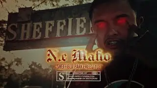 N.E Mafio  Sheffield Park Freestyle Music Video