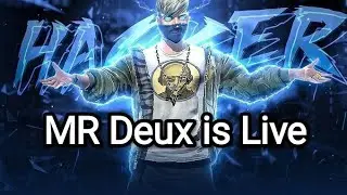 MR. Deux is live ||Cs rank new season rank push with random player 😮