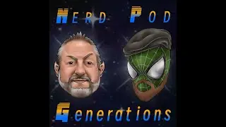 Nerd Pod Generations ep 140 - Invincible Season 2 spoiler review