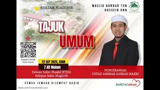 📣🕌🎥 KULIAH MAGHRIB 🎥🕌📣| UST AMMAR AHMAD NAZRI| 22 SEPTEMBER 2025 (ISNIN)