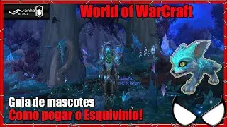World of Warcraft - Guia de mascotes, Esquiv&iacute;nio! [Mascotes de Ardena!]