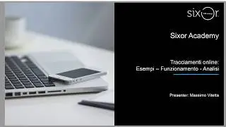 Tracciamenti online: Esempi - Funzionamento - Analisi