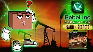 OIL & THUNDER | Let's play Rebel Inc. Escalation - Sand & Secrets