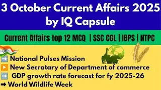 3 October 2025 Current Affairs| Daily Current Affairs  | SSC CGL Current Affairs 2025