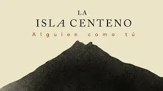 Alguien Como Tú - La Isla Centeno (Lyric Video)