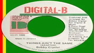 Bobby Crystal &lrm;- Things Ain't The Same
