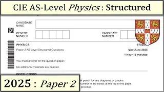 Solved Past Paper | CIE AS Physics | Structured | 2025