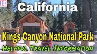 Kings Canyon National Park &ndash; California | Beautiful America Series &ndash; Travel Guide - Episode# 16