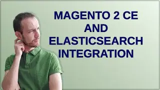 Magento: Magento 2 CE and ElasticSearch integration