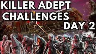 Dead by Daylight Killer Adept Challenge Day 2