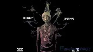 Soulja Boy • Ditto | $uper Dope (EP)