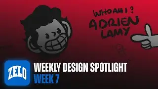 Weekly Design Spotlight | Ep. 7 | @Zelo