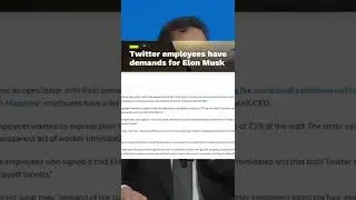 Elon Musk Handed List Of Demands By Twitter Employees #shorts
