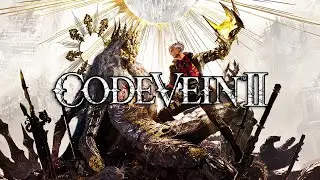 Code Vein 2 #1 начинаем