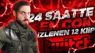 Rustborn - G&uuml;nl&uuml;k En Fazla İzlenen 12 Klip ( Rustborn RP )