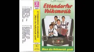 11.Volksmusik Ettendorf - Ich Liebe mein Mädchen (Wenn die Volksmusik spielt 1988)