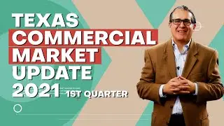 Texas Commercial Market Update, 1st quarter: Texas Real Estate Research Today