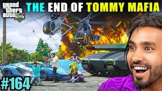 THE END OF TOMMY MAFIA | TECHNO GAMERZ GTA V GAMEPLAY #164