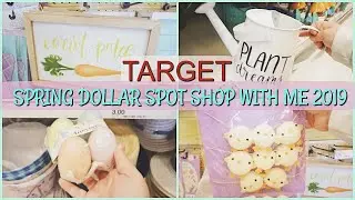 TARGET'S NEW SPRING DOLLAR SPOT 2019 II SHOP WITH ME!