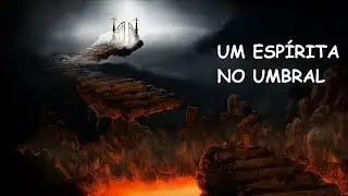 UM ESPÍRITA NO UMBRAL