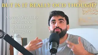 if you ever thought you might have OCD, this is for you