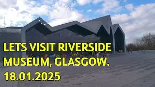 VLOG 305: Lets Visit Riverside Museum, Glasgow