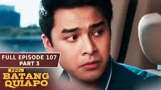 FPJ's Batang Quiapo Full Episode 107 - Part 3/3 | English Subbed