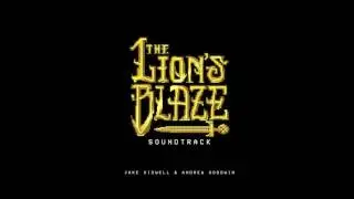 Lion's Blaze | Soundtrack by Andrew Goodwin Composer