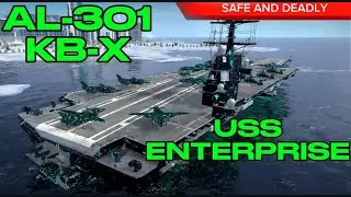 The Safe Deadly Strike Fighter 💪 AL-301 and KB-X 🔥 USS ENTERPRISE 🍻 Modern Warships 