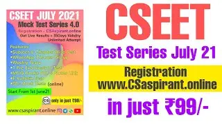 CSEET JULY 21 &bull; Test Series &bull; Free Notes & Scanner &bull; CS Aspirant