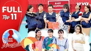 Khi Đàn Ông Mang Bầu | Tập 11 Full: Hari Won mặc cảm vì chưa thể sinh con cho Trấn Thành
