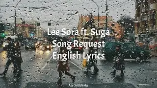 Song Request // Lee Sora ft. Suga (BTS) English Lyrics